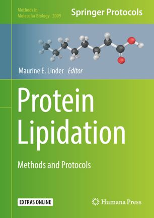 Protein Lipidation Methods And Protocols 1st Ed Maurine E Linder