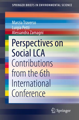 Perspectives On Social Lca Contributions From The 6th International Conference 1st Ed Marzia Traverso