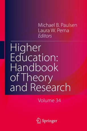 Higher Education Handbook Of Theory And Research Volume 34 1st Ed Michael B Paulsen