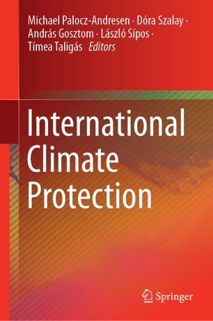 International Climate Protection 1st Ed Michael Paloczandresen
