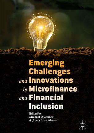 Emerging Challenges And Innovations In Microfinance And Financial Inclusion 1st Ed Michael Oconnor