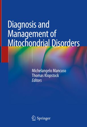 Diagnosis And Management Of Mitochondrial Disorders 1st Ed Michelangelo Mancuso