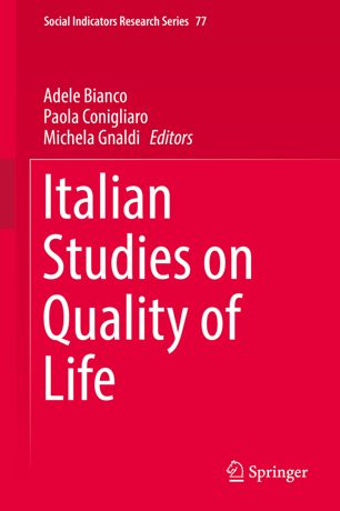Italian Studies On Quality Of Life 1st Ed Adele Bianco Paola Conigliaro