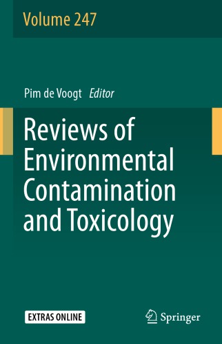 Reviews Of Environmental Contamination And Toxicology Volume 247 1st Ed Pim De Voogt