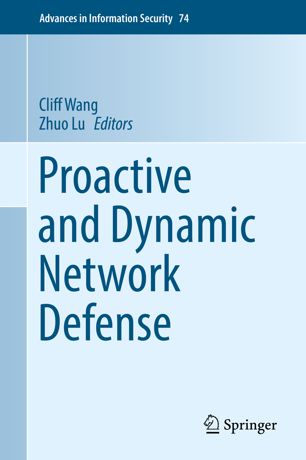 Proactive And Dynamic Network Defense 1st Ed Cliff Wang Zhuo Lu