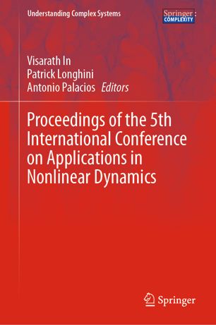 Proceedings Of The 5th International Conference On Applications In Nonlinear Dynamics 1st Ed Visarath In