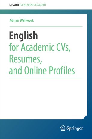 English For Academic Cvs Resumes And Online Profiles 1st Ed Adrian Wallwork