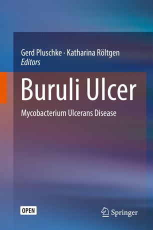 Buruli Ulcer Mycobacterium Ulcerans Disease 1st Ed Gerd Pluschke