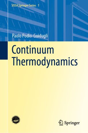 Continuum Thermodynamics 1st Ed Paolo Podioguidugli
