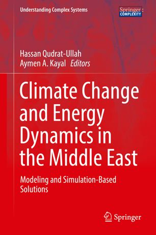 Climate Change And Energy Dynamics In The Middle East Modeling And Simulationbased Solutions 1st Ed Hassan Qudratullah