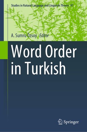 Word Order In Turkish 1st Ed A Sumru Zsoy