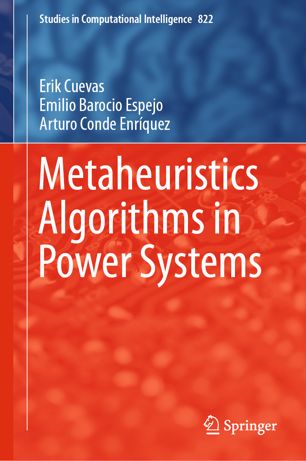 Metaheuristics Algorithms In Power Systems 1st Ed Erik Cuevas
