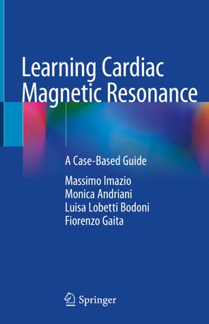 Learning Cardiac Magnetic Resonance A Casebased Guide 1st Ed Massimo Imazio