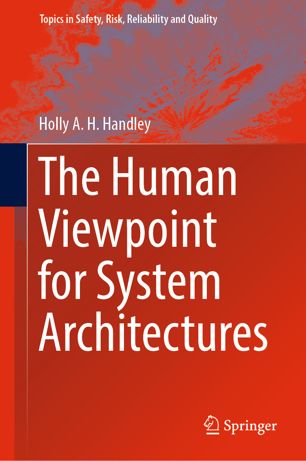 The Human Viewpoint For System Architectures 1st Ed Holly Ah Handley