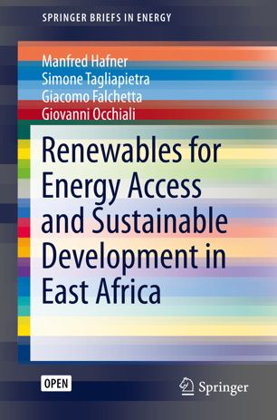 Renewables For Energy Access And Sustainable Development In East Africa 1st Ed Manfred Hafner