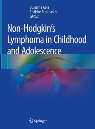 Nonhodgkins Lymphoma In Childhood And Adolescence 1st Ed Oussama Abla