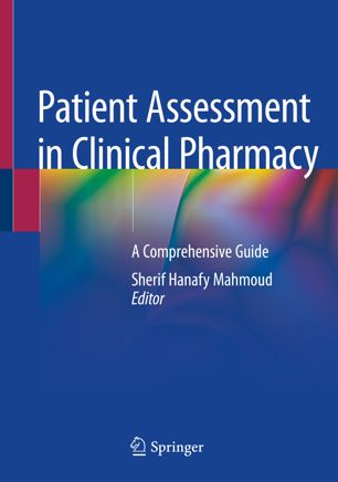 Patient Assessment In Clinical Pharmacy A Comprehensive Guide 1st Ed Sherif Hanafy Mahmoud