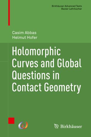 Holomorphic Curves And Global Questions In Contact Geometry 1st Ed Casim Abbas