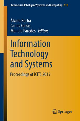 Information Technology And Systems Proceedings Of Icits 2019 1st Ed Lvaro Rocha