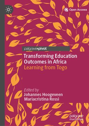 Transforming Education Outcomes In Africa Learning From Togo 1st Ed Johannes Hoogeveen