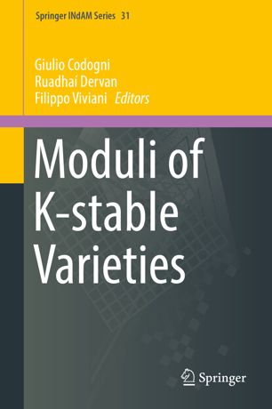 Moduli Of Kstable Varieties 1st Ed Giulio Codogni Ruadha Dervan