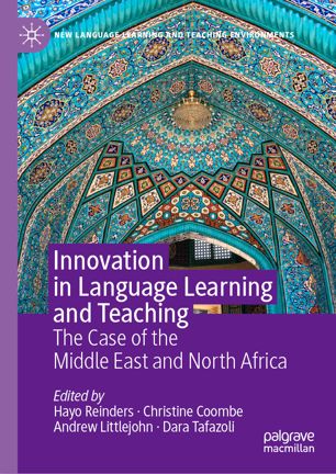 Innovation In Language Learning And Teaching The Case Of The Middle East And North Africa 1st Ed Hayo Reinders
