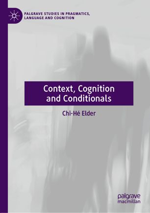 Context Cognition And Conditionals 1st Ed Chih Elder