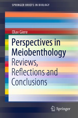 Perspectives In Meiobenthology Reviews Reflections And Conclusions 1st Ed Olav Giere
