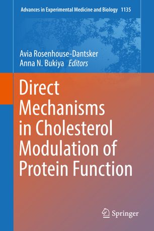 Direct Mechanisms In Cholesterol Modulation Of Protein Function 1st Ed Avia Rosenhousedantsker