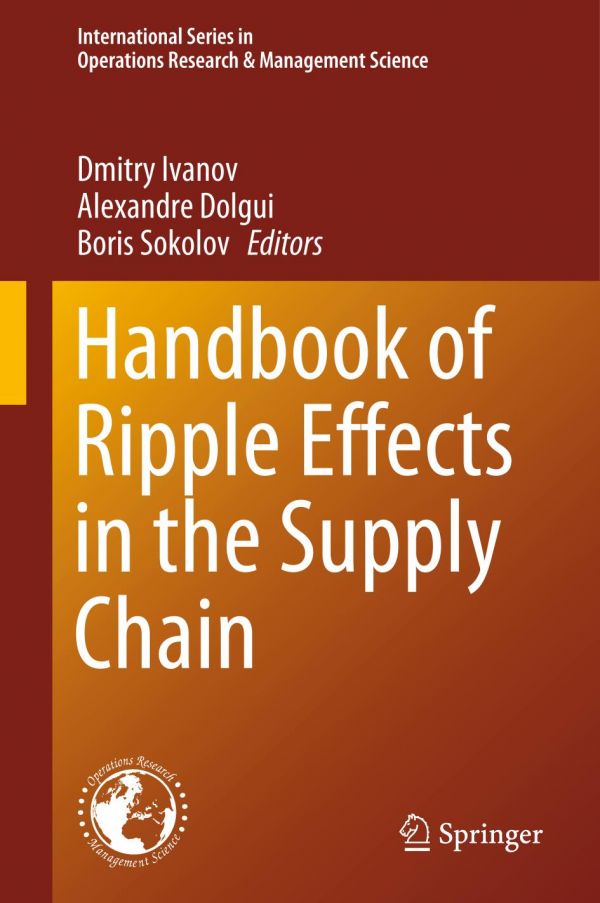 Handbook Of Ripple Effects In The Supply Chain 1st Ed Dmitry Ivanov