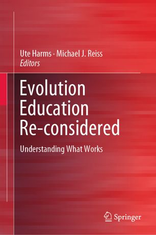 Evolution Education Reconsidered Understanding What Works 1st Ed Ute Harms