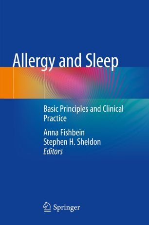 Allergy And Sleep Basic Principles And Clinical Practice 1st Ed Anna Fishbein