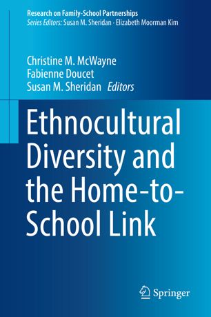 Ethnocultural Diversity And The Hometoschool Link 1st Ed Christine M Mcwayne