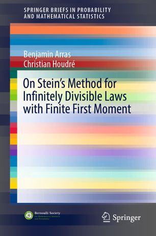 Onsteinsmethodforinfinitelydivisiblelawswithfinitefirstmoment 1st Ed Benjamin Arras