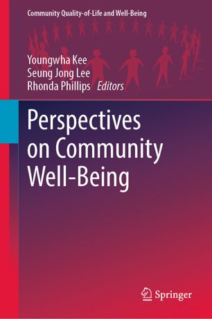 Perspectives On Community Wellbeing 1st Ed Youngwha Kee Seung Jong Lee