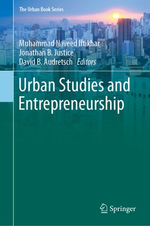 Urban Studies And Entrepreneurship 1st Ed Muhammad Naveed Iftikhar