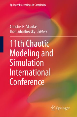 11th Chaotic Modeling And Simulation International Conference 1st Ed Christos H Skiadas