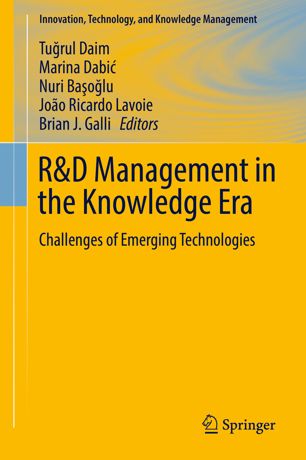 Rd Management In The Knowledge Era Challenges Of Emerging Technologies 1st Ed Turul Daim