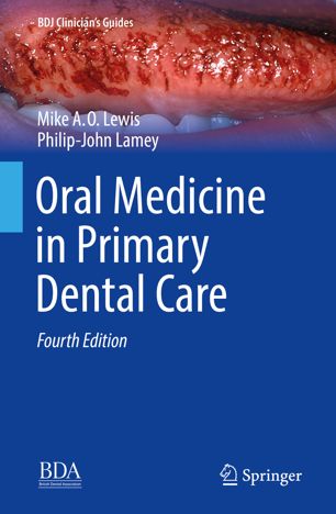 Oral Medicine In Primary Dental Care 4th Ed Michael A O Lewis