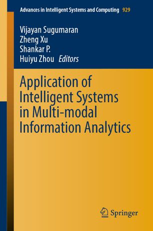 Application Of Intelligent Systems In Multimodal Information Analytics 1st Ed Vijayan Sugumaran