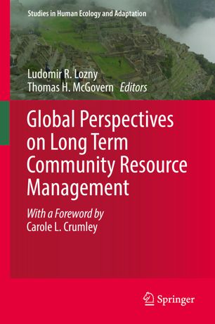 Global Perspectives On Long Term Community Resource Management 1st Ed Ludomir R Lozny