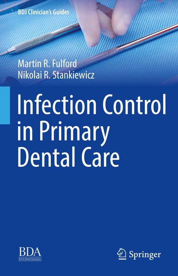 Infection Control In Primary Dental Care 1st Ed Martin R Fulford