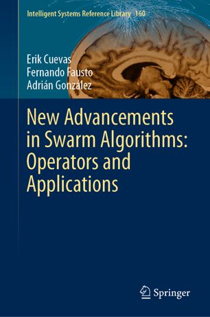 New Advancements In Swarm Algorithms Operators And Applications 1st Ed Erik Cuevas