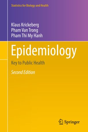 Epidemiology Key To Public Health 2nd Ed Klaus Krickeberg Pham Van Trong