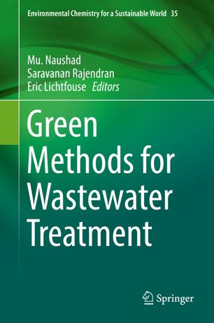 Green Methods For Wastewater Treatment 1st Ed Mu Naushad Saravanan Rajendran