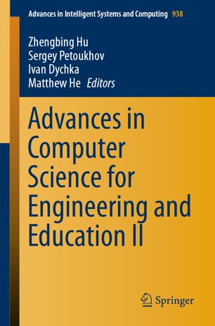 Advances In Computer Science For Engineering And Education Ii 1st Ed Zhengbing Hu