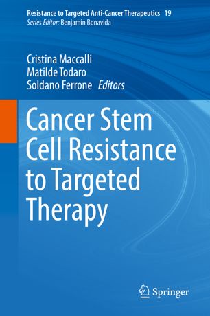 Cancer Stem Cell Resistance To Targeted Therapy 1st Ed Cristina Maccalli