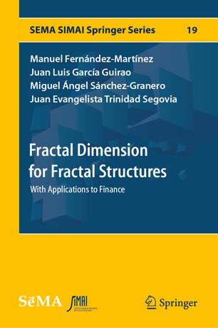 Fractal Dimension For Fractal Structures With Applications To Finance 1st Ed Manuel Fernndezmartnez