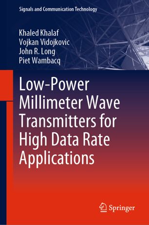 Lowpower Millimeter Wave Transmitters For High Data Rate Applications 1st Ed Khaled Khalaf