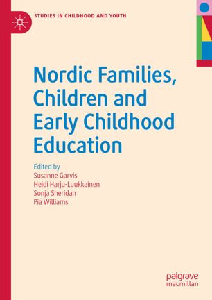 Nordic Families Children And Early Childhood Education 1st Ed Susanne Garvis